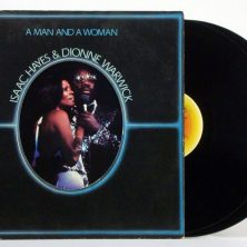 ISAAC HAYES AND DIONNE WARWICK - A Man And A Woman