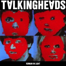 TALKING HEADS - Remain In Light