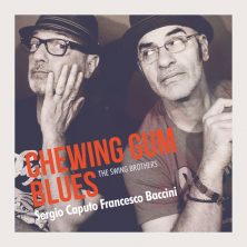 CAPUTO & BACCINI - Chewing Gum Blues
