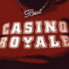 CASINO ROYALE - Best