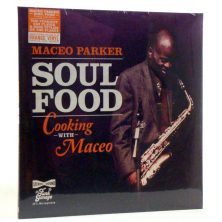 MACEO PARKER - Soul Food: Cooking With Maceo (Limited Edition Orange Vinyl)