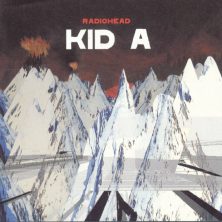 RADIOHEAD - Kid A