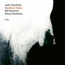 JOHN SCOFIELD/STEVE SWALLOW/BILL STEWART - Swallow Tales