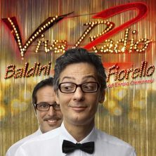 FIORELLO & BALDINI - Viva Radio 2