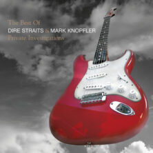 DIRE STRAITS & MARK KNOPFLER - Private Investigations - The Best Of